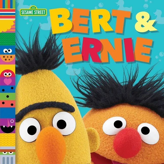 Sesame Street Friends: Bert & Ernie (Sesame Street Friends) (Board Book) | Walmart (US)
