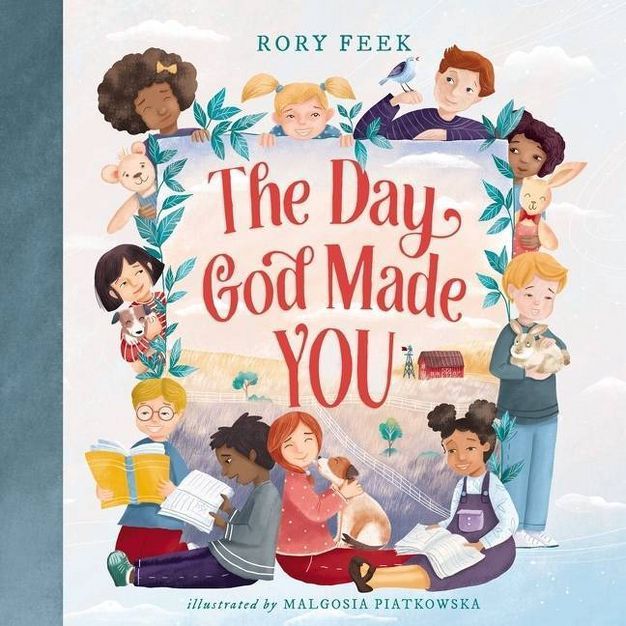 The Day God Made You - by  Rory Feek (Hardcover) | Target