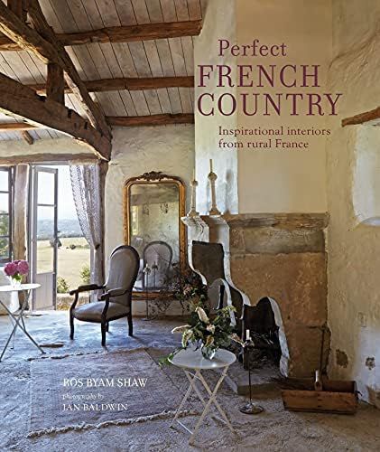 Perfect French Country: Inspirational interiors from rural France | Amazon (US)