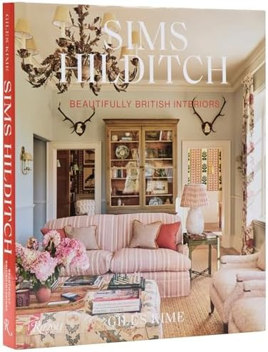 Sims Hilditch: Beautifully British Interiors | Amazon (CA)