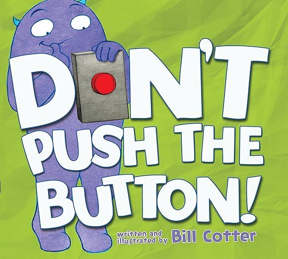 Don't Push the Button!: A Funny Interactive Book For Kids | Amazon (US)