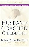 Husband-Coached Childbirth (Fifth Edition): The Bradley Method of Natural Childbirth | Amazon (US)