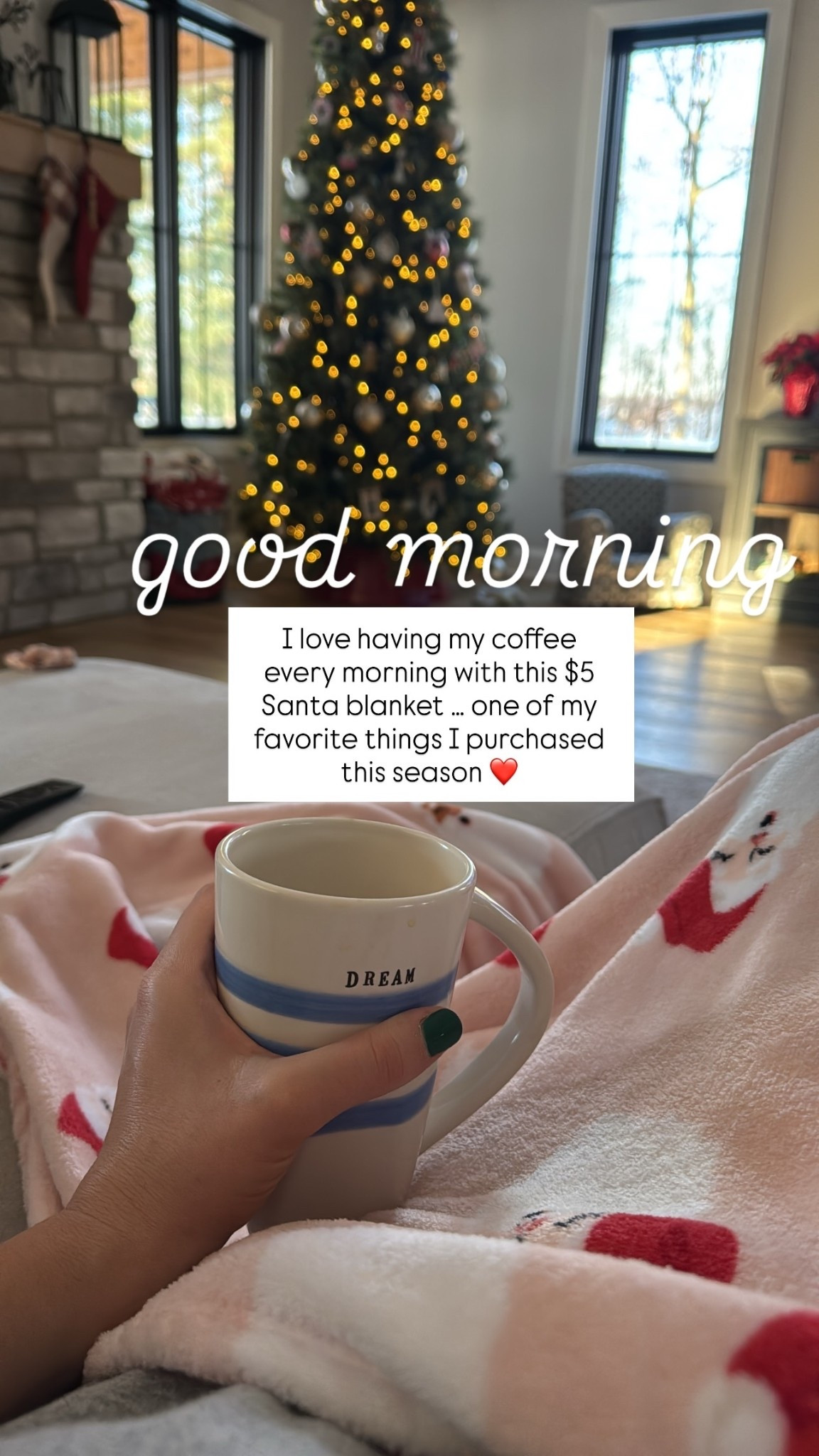 I love having my coffee every morning with this $5 Santa blanket … one of my favorite things I purchased this season ❤️ good morning
