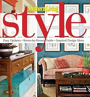 Southern Living Style: Easy Updates * Room-by-Room Guide * Inspired Design Ideas | Amazon (US)