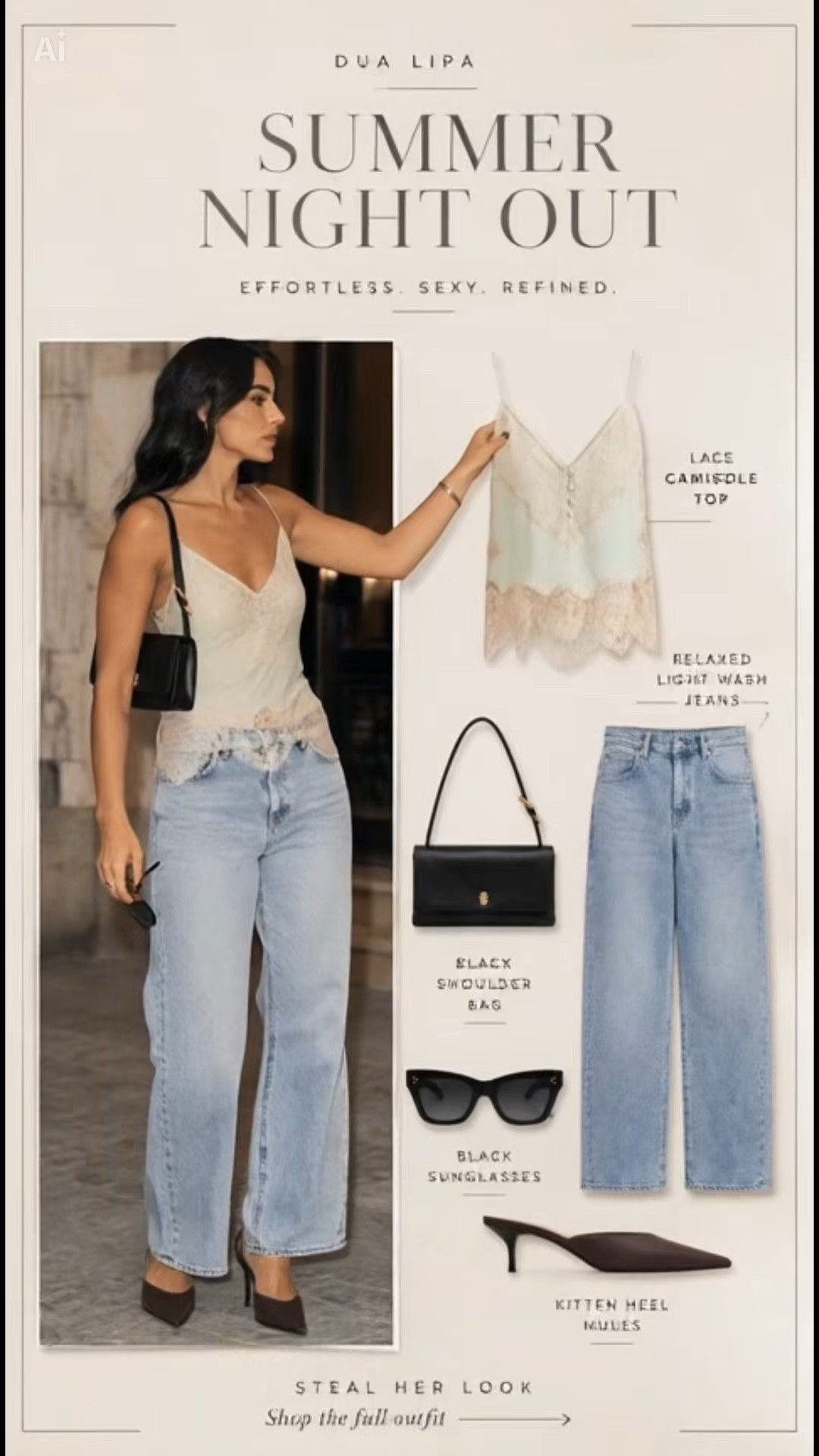 Women’s Summer Fashion Dua Lipa Inspired @Saks Fifth Avenue 🤍 A lace camisole, relaxed light wash jeans, sleek black shoulder bag, pointed chocolate mules, and timeless sunglasses create the perfect quiet luxury outfit for summer dinners, date nights, vacations, and weekends. #Saks #SaksPartner