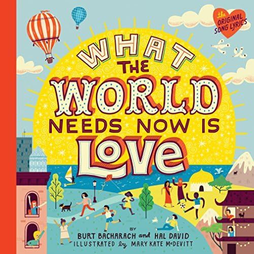 What the World Needs Now Is Love | Amazon (US)