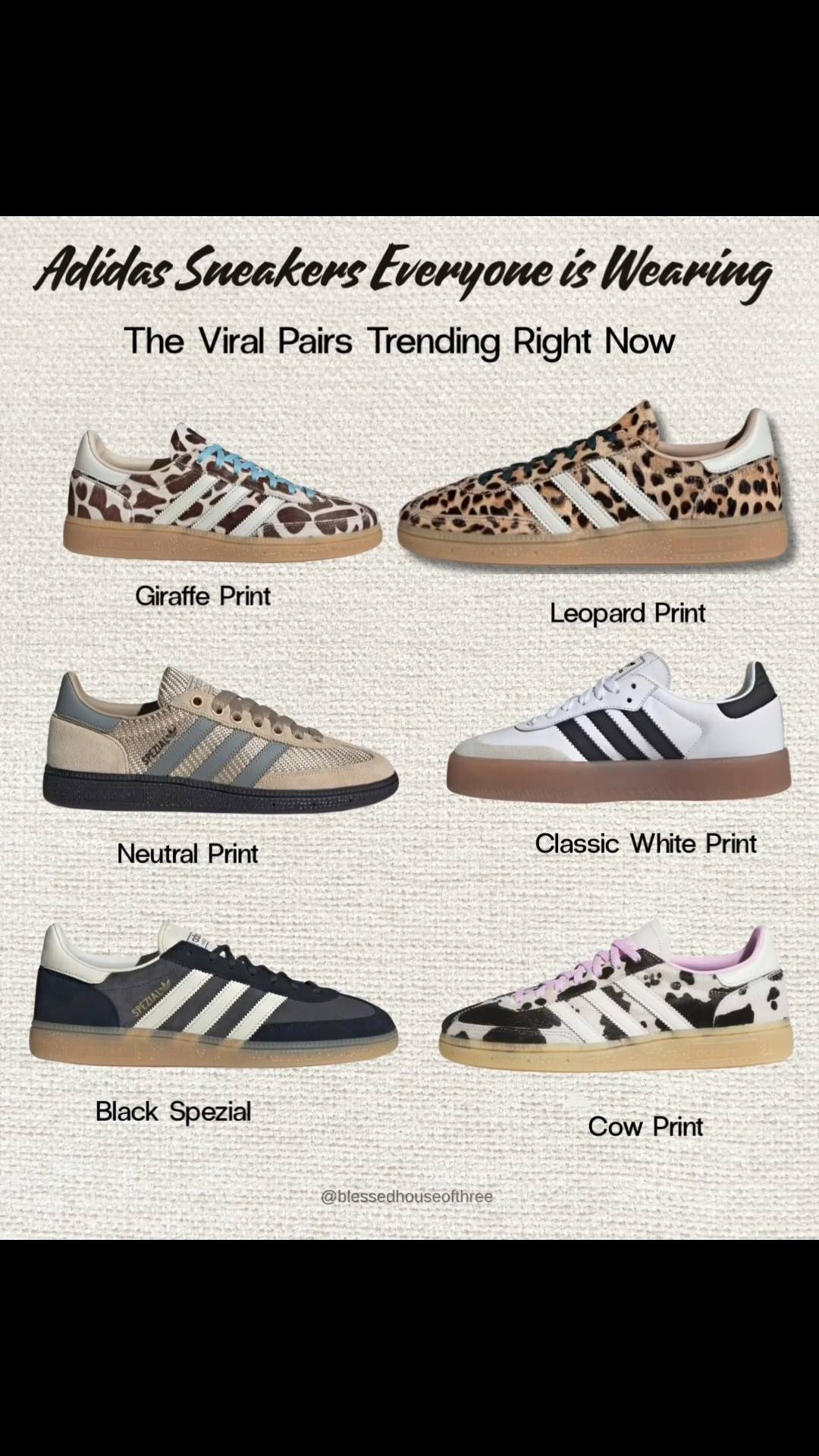 These @adidas sneakers are everywhere right now and I rounded up the viral pairs everyone is loving including leopard print, cow print, giraffe print, classic white, neutral adidas spezial, and the black spezial sneaker that goes with everything. These trending adidas sneakers are some of the most searched styles for casual outfits, everyday fashion, and comfortable street style sneakers. If you’re looking for stylish sneakers to wear with jeans, leggings, athleisure, or everyday outfits these adidas sneakers are the ones everyone is wearing right now and they’re some of the best versatile sneakers for a casual capsule wardrobe. adidas sneakers women trending adidas sneakers viral adidas sneakers leopard adidas sneakers cow print sneakers women adidas spezial outfit casual white sneakers women everyday sneakers for women stylish comfortable sneakers trending street style sneakers neutral sneakers for outfits. Dress these sneakers up or down  

#LTKootd #LTKTravel #LTKOver40