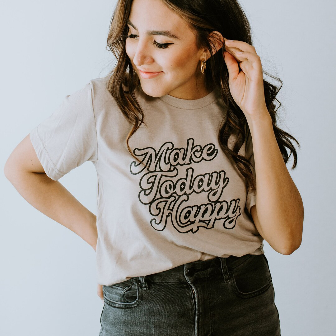 Make Today Happy tshirt, vintage graphic tee, trendy retro shirt, shirts for women, positive insp... | Etsy (US)