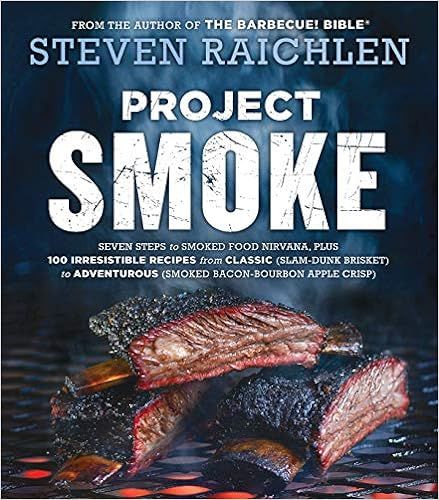 Project Smoke (Steven Raichlen Barbecue Bible Cookbooks)



Paperback – May 10, 2016 | Amazon (US)