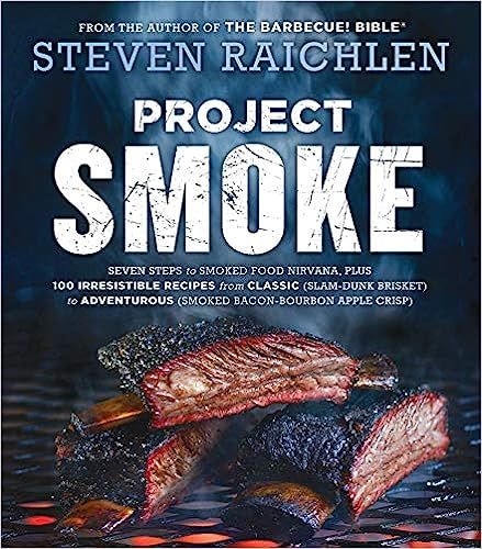 Project Smoke (Steven Raichlen Barbecue Bible Cookbooks)    Paperback – May 10, 2016 | Amazon (US)