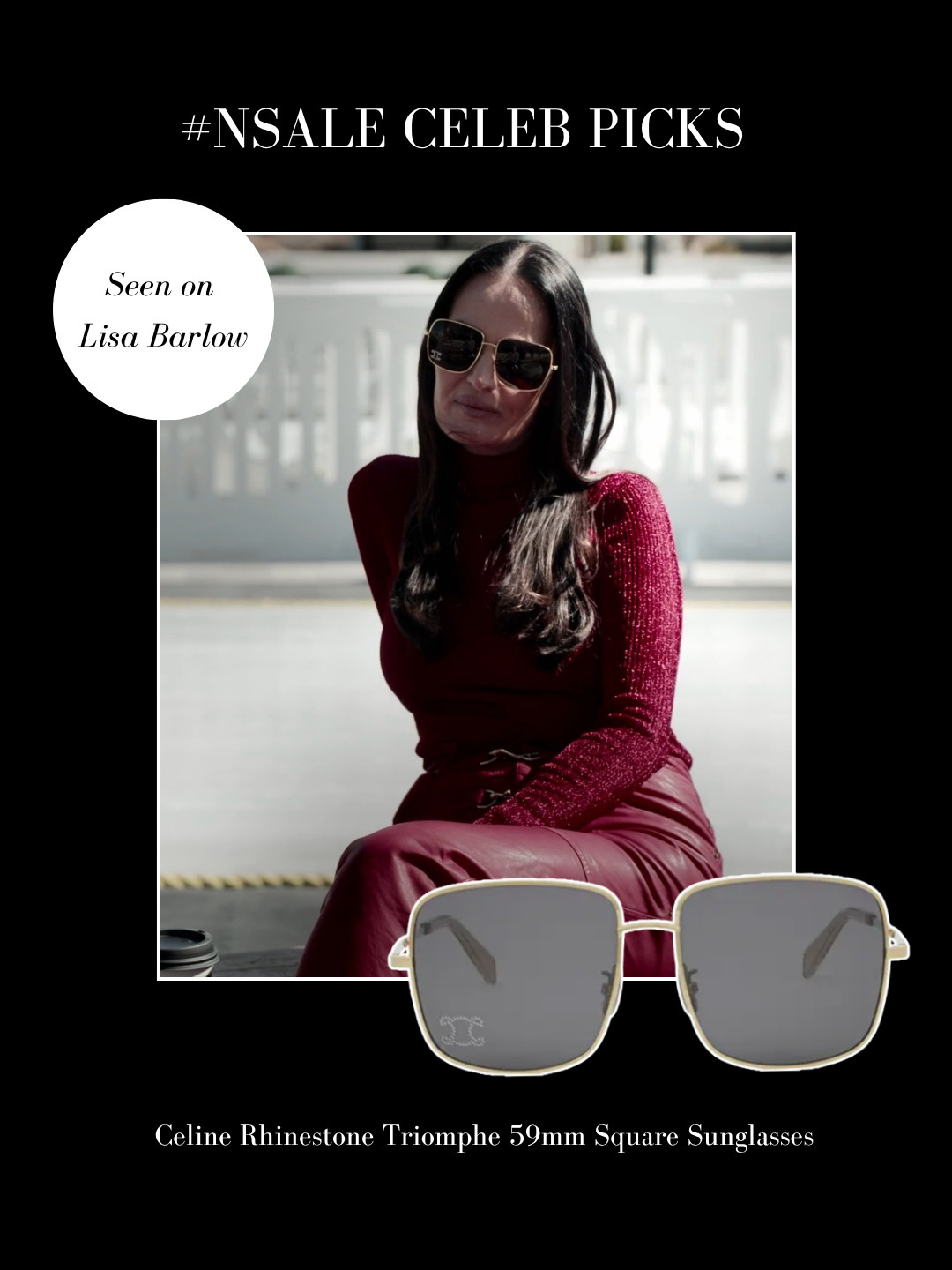 #NSALE Seen on Celeb Find! Lisa Barlow's Celine Sunglasses and other Bravoleb-inspired shades 

 