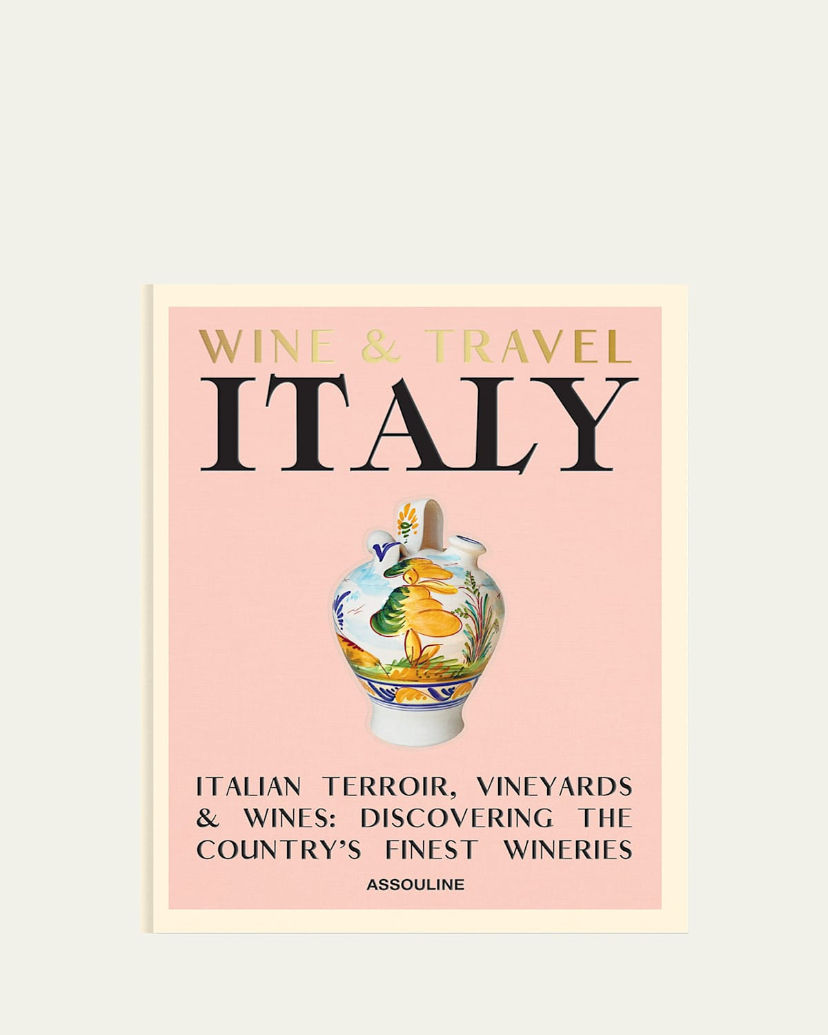 Wine & Travel Italy" Book by Enrico Bernardo | Bergdorf Goodman
