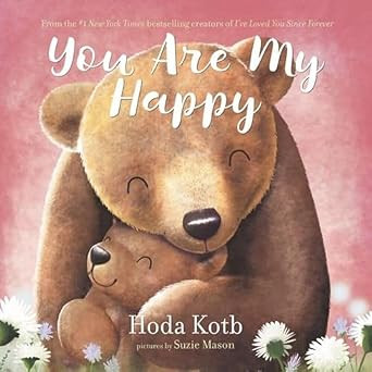 You Are My Happy      Board book – Illustrated, February 23, 2021 | Amazon (US)