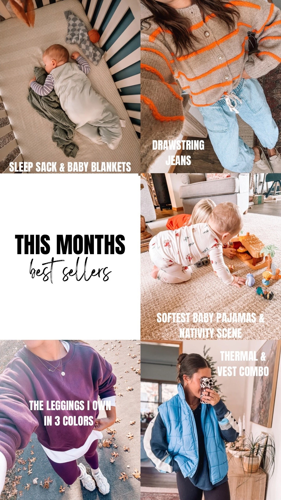 This months best sellers, November best sellers

Baby sleep sack
Drawstring jeans
Baby blanket, baby blankets
Aerie leggings 
Quilted vest 
Aerie Real
Thanksgiving 
Holiday pajamas 
Baby pajamas, toddler pajamas 

#LTKSaleAlert #LTKHoliday #LTKBaby