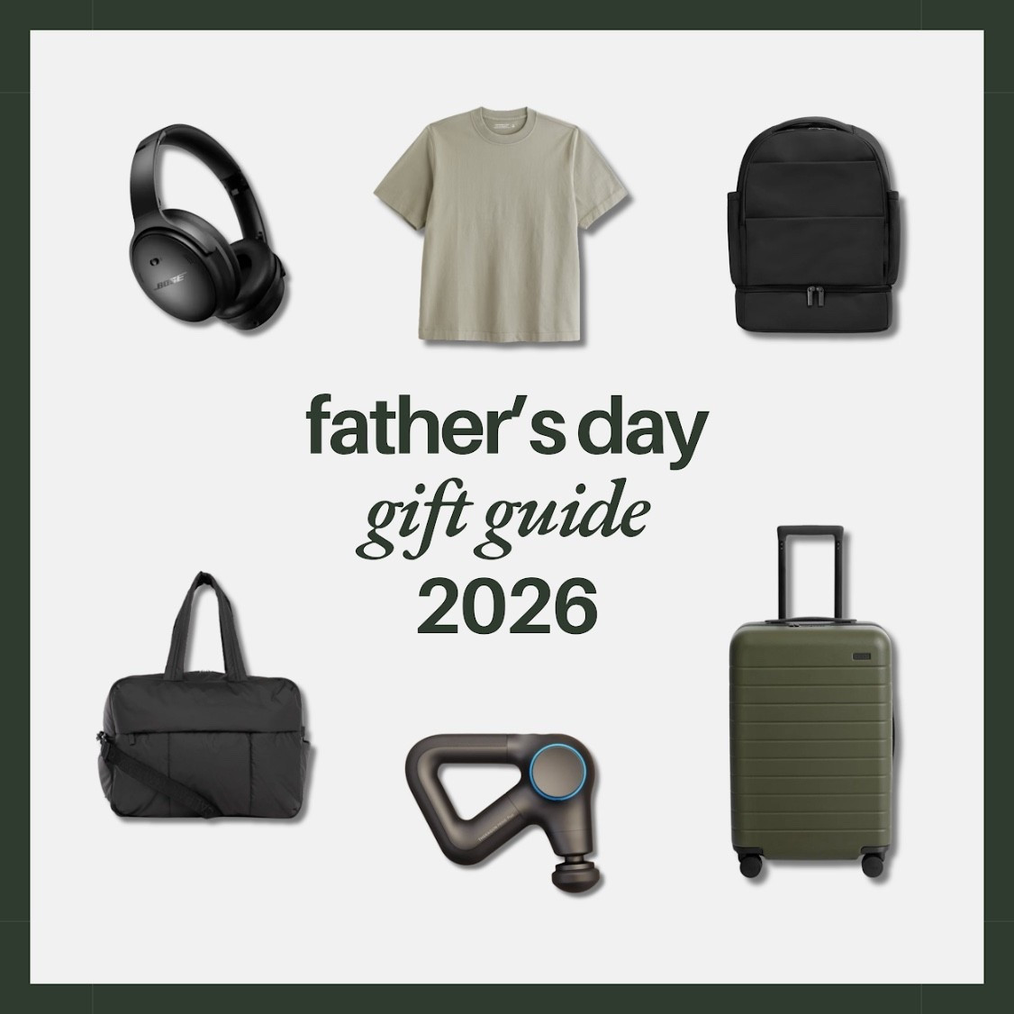 [6/12/26] Father’s Day Gift Guide 2026! 

Gift ideas for him
Gifts for dad
Men’s gift ideas
Travel essentials
Tech gifts
Everyday basics
Elevated essentials 
Practical gifts

#LTKMens #LTKTravel #LTKActive