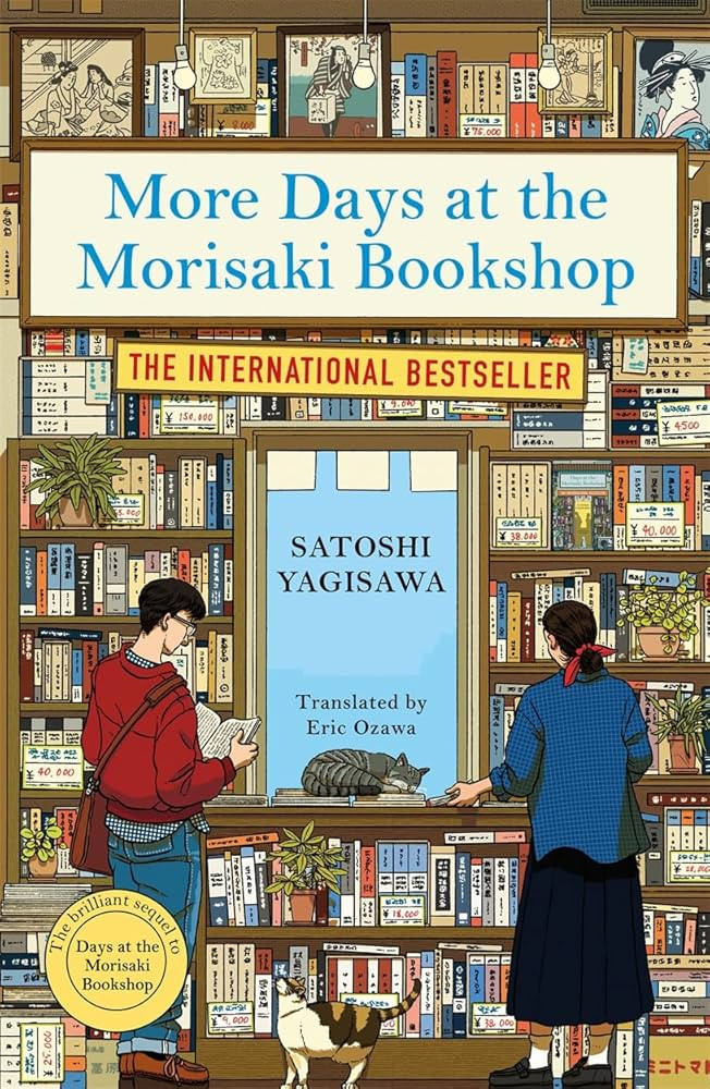 More Days at the Morisaki Bookshop: The cosy sequel to DAYS AT THE MORISAKI BOOKSHOP, the perfect... | Amazon (UK)