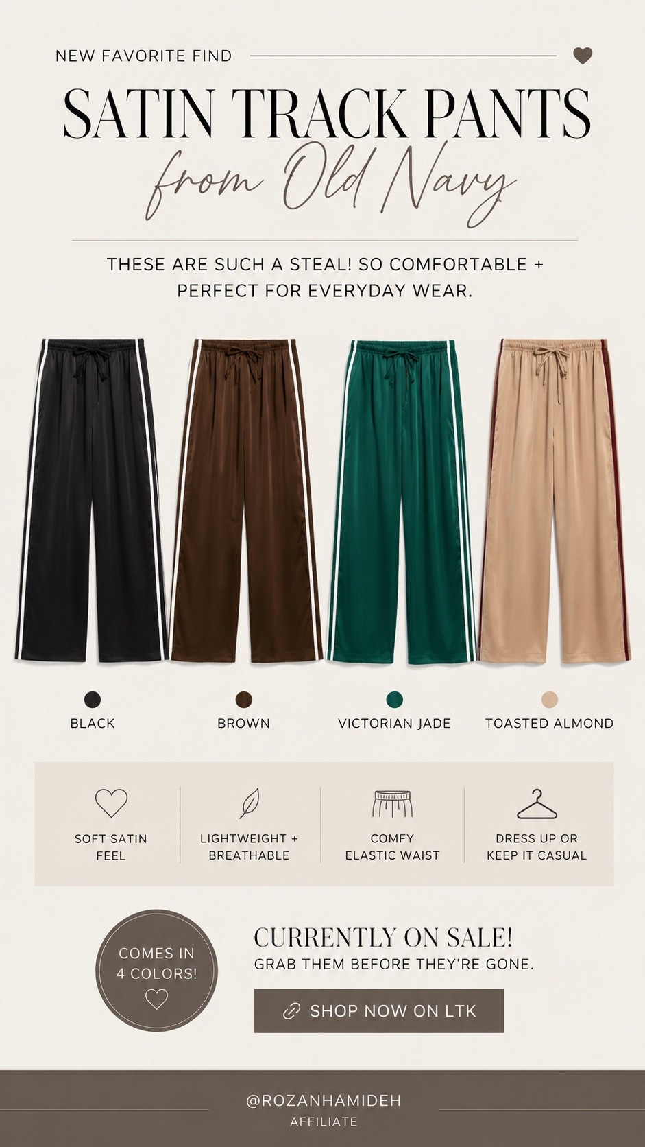 My latest Old Navy find 🤎 These satin track pants are so comfortable and such a steal. They’re currently on sale and come in four gorgeous colors! Everything is linked in my LTK. ✨

#LTKSaleAlert #LTKootd
