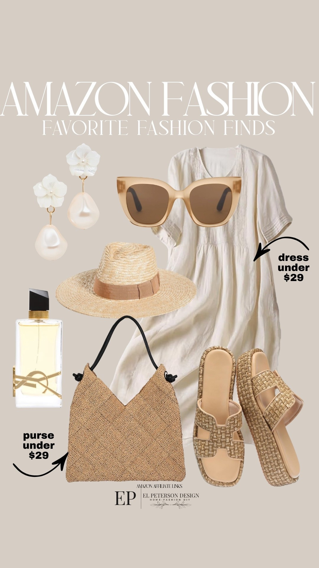 Amazon
Dress
Purse
Sandals
Sunglasses 
Hat 
Perfume 
Earrings 
