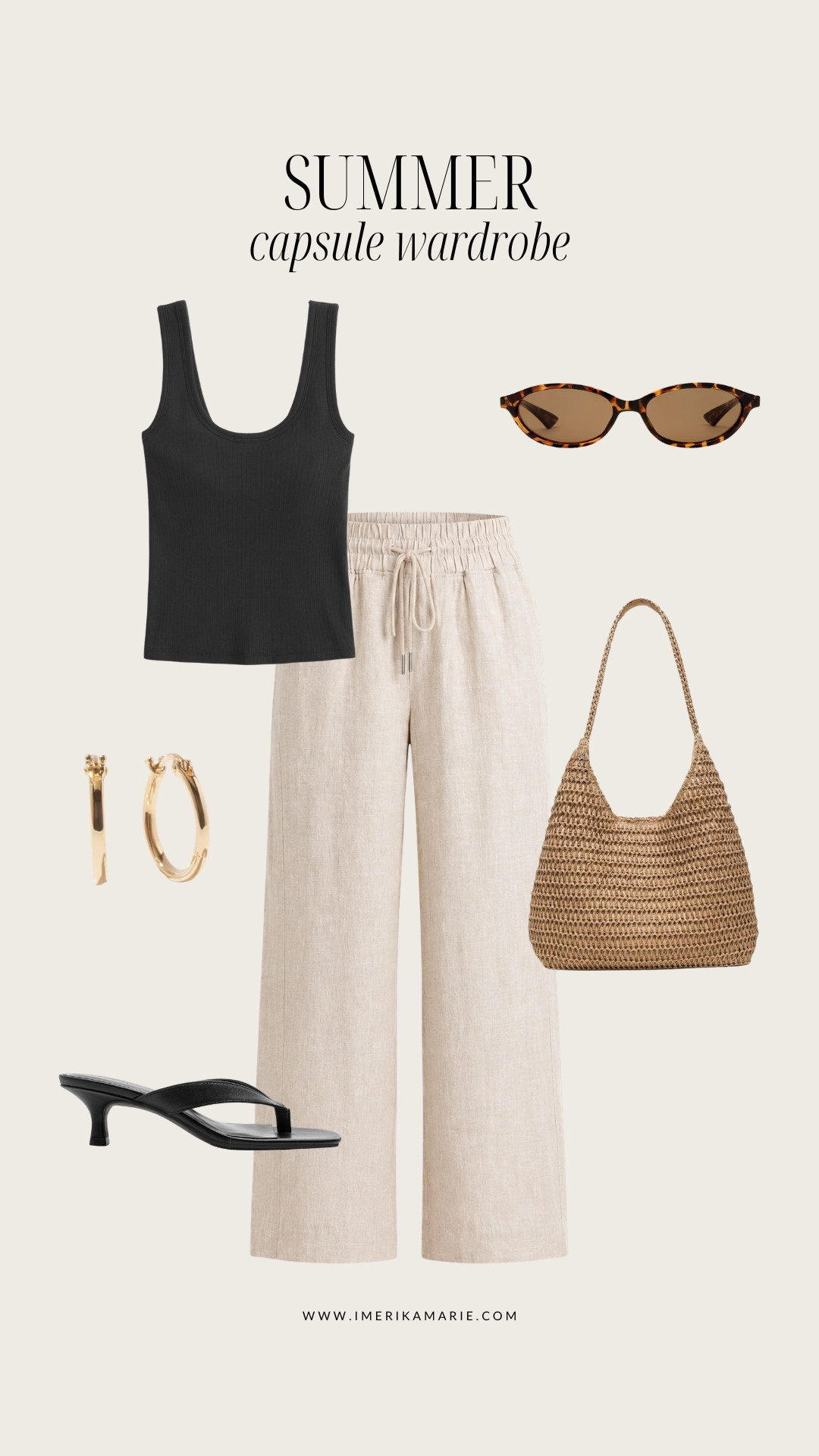 Summer 2026 Capsule Wardrobe

black tank top, beige linen pants, straw bag, kitten heels

summer capsule. travel wardrobe. summer wardrobe. capsule. resort capsule. resort wardrobe. vacation wardrobe. vacation capsule wardrobe. 

 #LTKootd #LTKSeasonal #LTKPetite