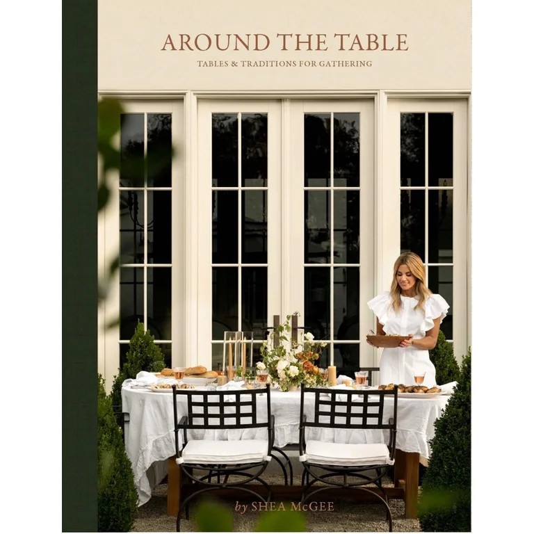 Around the Table: Tables and Traditions for Gathering (Hardcover) | Walmart (US)