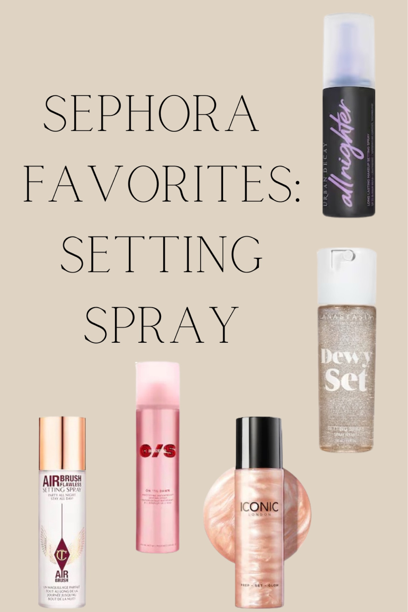 Sephora favorites for setting sprays. I have some that I absolutely love and cannot live without and then others that I love for the day or a quick event. My favorite is the Charlotte Tilbury flawless setting spray and the One Size setting spray they last all day long. Literally while I’m flying all day this keeps my makeup in place even while in hot or cold climates. 

If you have some gift cards left over from the holidays or just want some new setting sprays I highly recommend picking on of these up. The ABH and Iconic London leave the skin glowing and dewy!  #sephora #settingspray #dewysettingspray #mattesettingspray #longlastingsettingspray #sephorasettingspray #makeup #makeuproutine

#LTKbeauty #LTKMostLoved