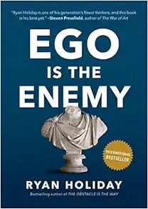 Ego Is the Enemy    Hardcover – June 14, 2016 | Amazon (US)