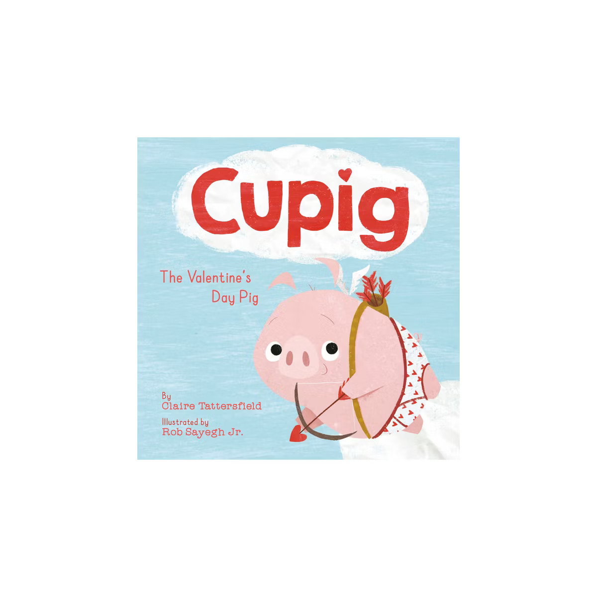Cupig - by  Claire Tattersfield (Hardcover) | Target