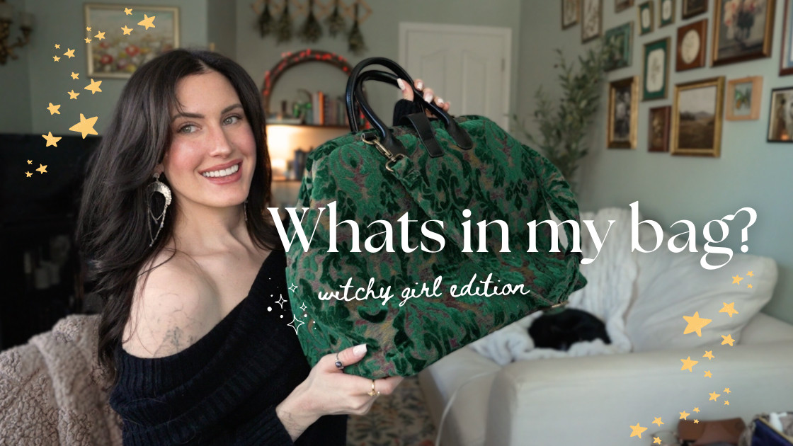 What's in my witchy bag? 

 