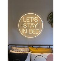 Custom Neon Sign For Living Room, Lets Stay in Bed Sign, Led Neon Sign Bedroom, Led Customized | Etsy (US)