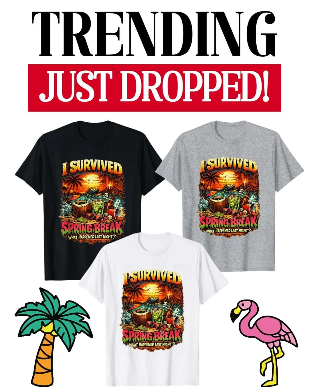 🌴☀️ Spring break vibes with a sense of humor! This “I Survived Spring Break” graphic is perfect for beach days, pool parties, and unforgettable vacation memories. Fun, bold, and made for anyone who made it through the wildest week of the year in style! 🍹🏖️

#LTKSeasonal #LTKVacation #LTKTravel #LTKStyle #LTKSpring 

 #LTKootd #LTKSeasonal #LTKTravel