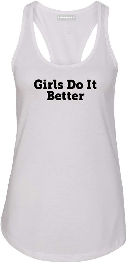 Girls Do It Better Womens Racerback Tank Top Shirt | Amazon (US)