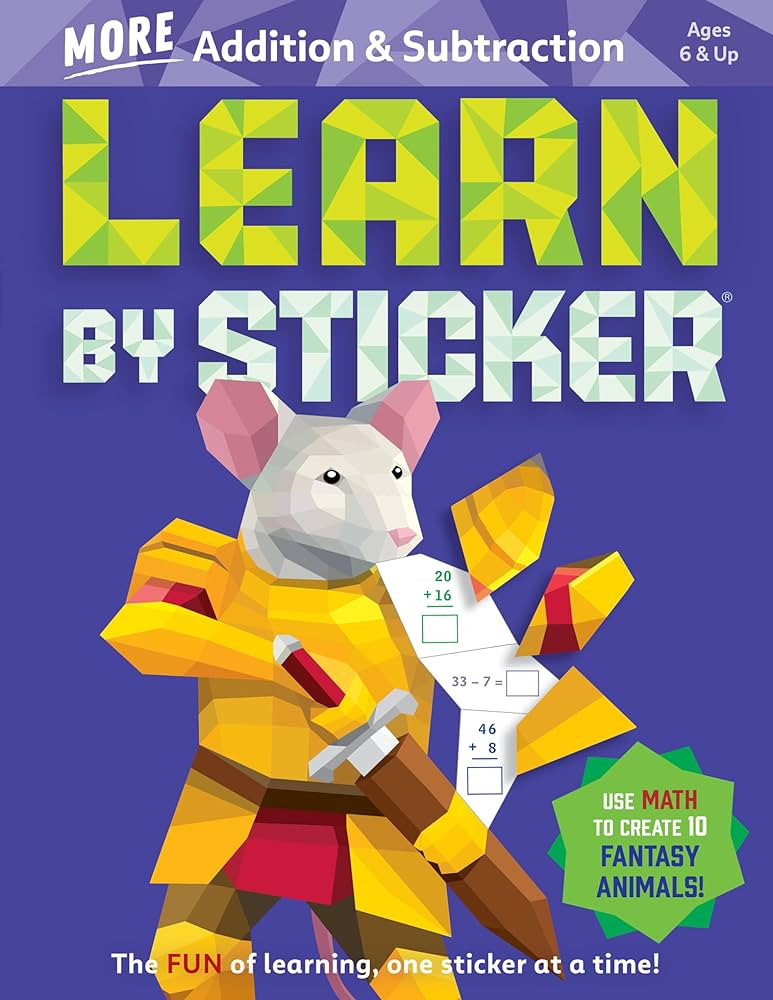 Learn by Sticker: More Addition & Subtraction: Use Math to Create 10 Fantasy Animals! (Learn by S... | Amazon (US)