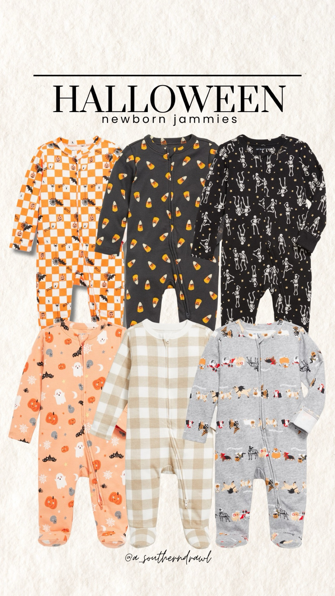 Halloween jammies for newborns & infants✨🎃

Newborn fashion, infant fashion, old navy, old navy fashion, toddler fashion, toddler pajamas, seasonal Jammies, seasonal pajamas, Halloween pajamas, Grace White, A Southern Drawl

#LTKFamily #LTKKids #LTKBaby