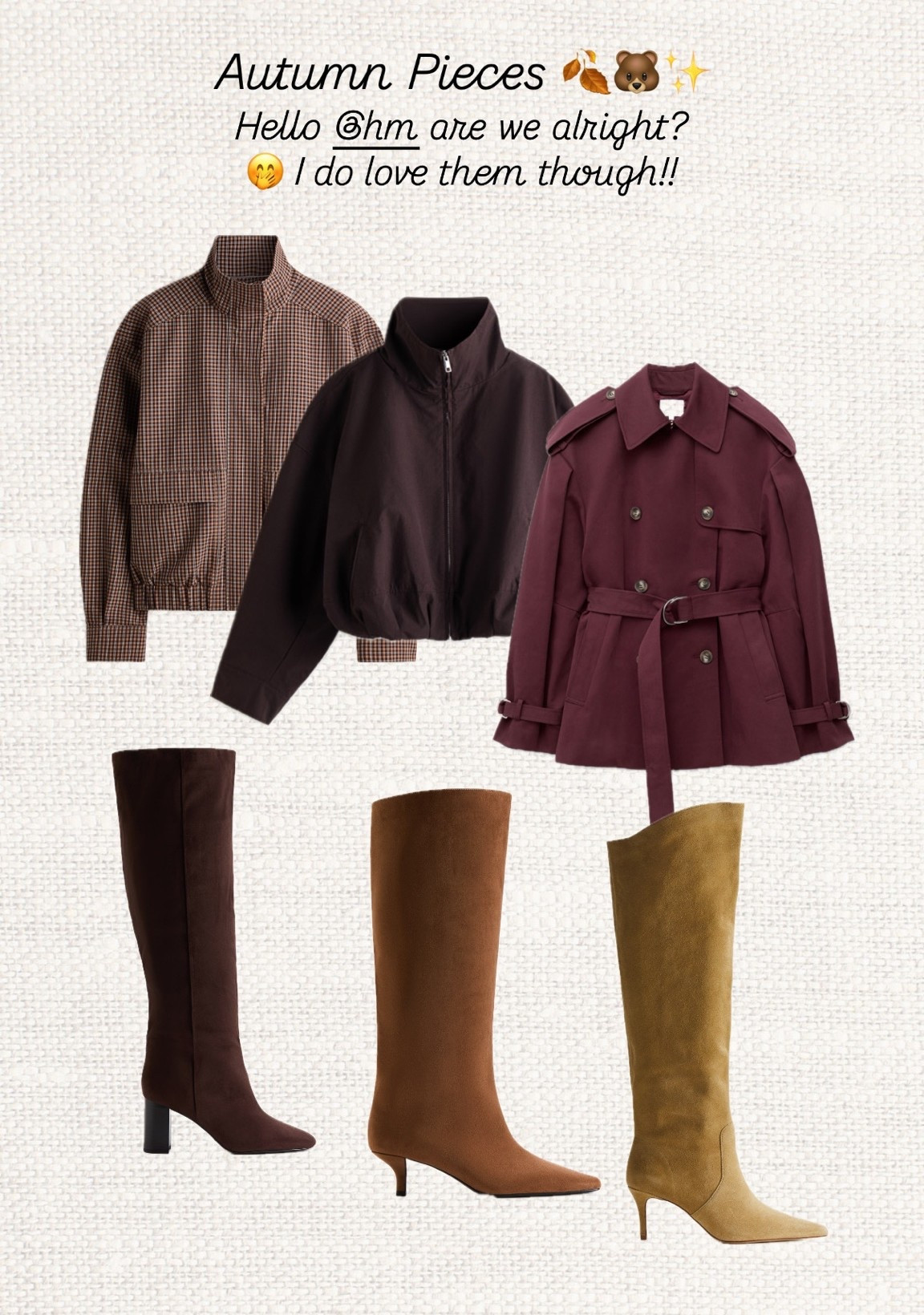 H&M is already giving us a sneak peek of autumn and I’m not mad about it. 🤎🍂

Which piece would you wear first? 🍁

✨ Save this post to come back later to shop.

Keywords: autumn fashion, H&M new arrivals, burgundy jacket, chocolate brown jacket, checked jacket, trench jacket, knee high boots, suede boots, fall fashion, autumn wardrobe, transitional style, quiet luxury, neutral outfits, brown outfit ideas, capsule wardrobe, chic outerwear, fall essentials, trending fashion, European style, elevated basics

#LTKstyletip