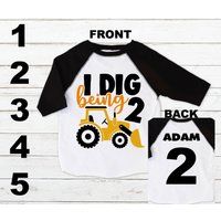I Dig Being 2 Shirt/Construction Birthday Shirt/2 Year Old Shirt/I 2/2nd Shirt/ Any Age Construction | Etsy (US)