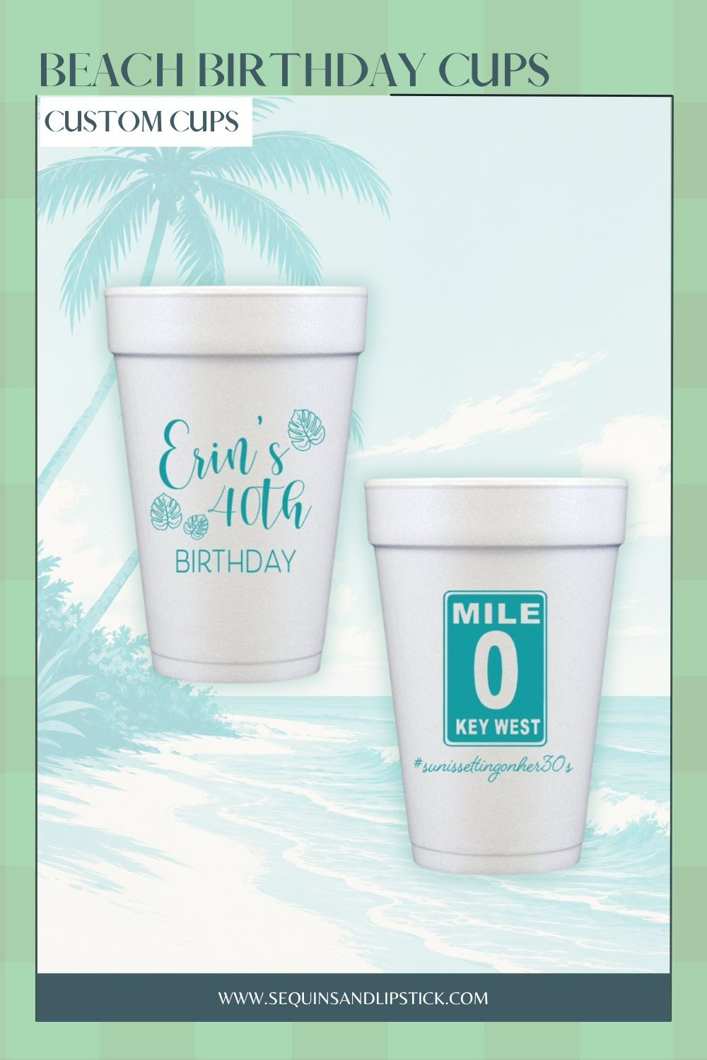These custom beach birthday cups are perfect for coastal celebrations tropical birthdays girls trips and beach weekends.  

 #LTKSeasonal #LTKOver40 #LTKTravel