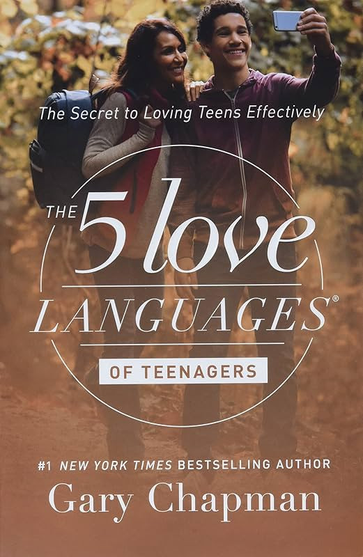 The 5 Love Languages of Teenagers: The Secret to Loving Teens Effectively | Amazon (US)