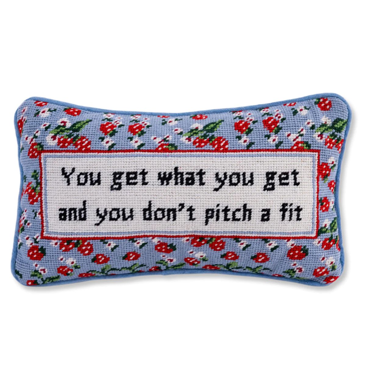 Get What You Get Needlepoint Pillow | Furbish Studio