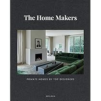 The Home Makers: Private Homes by Top Designers | Amazon (US)