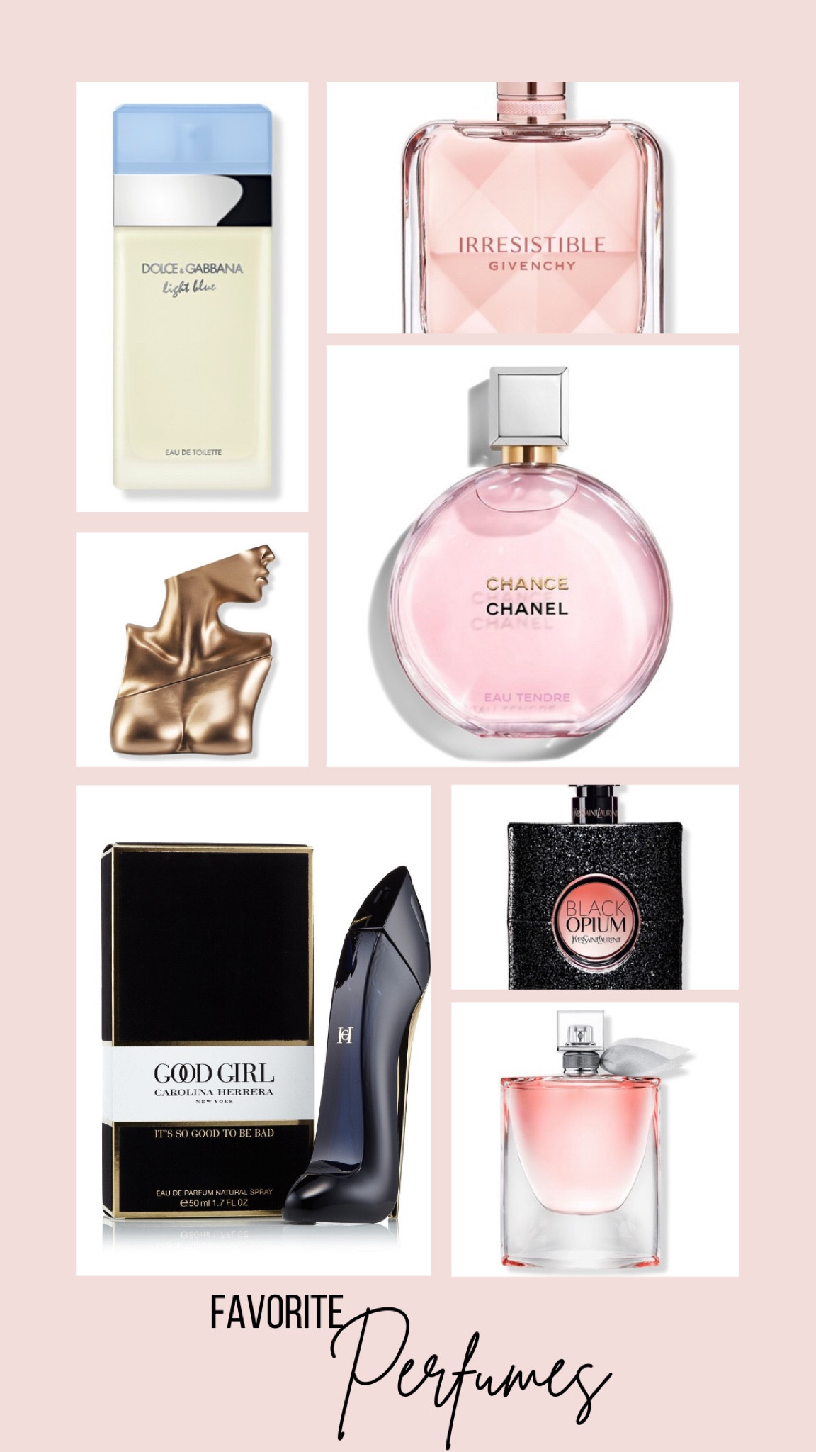 Favorite Perfumes • Chanel • Carolina Herrera • YSL • Billie Illish • Dolce & Gabana • Givenchy • Lancôme 

#LTKstyletip #LTKxSephora #LTKbeauty