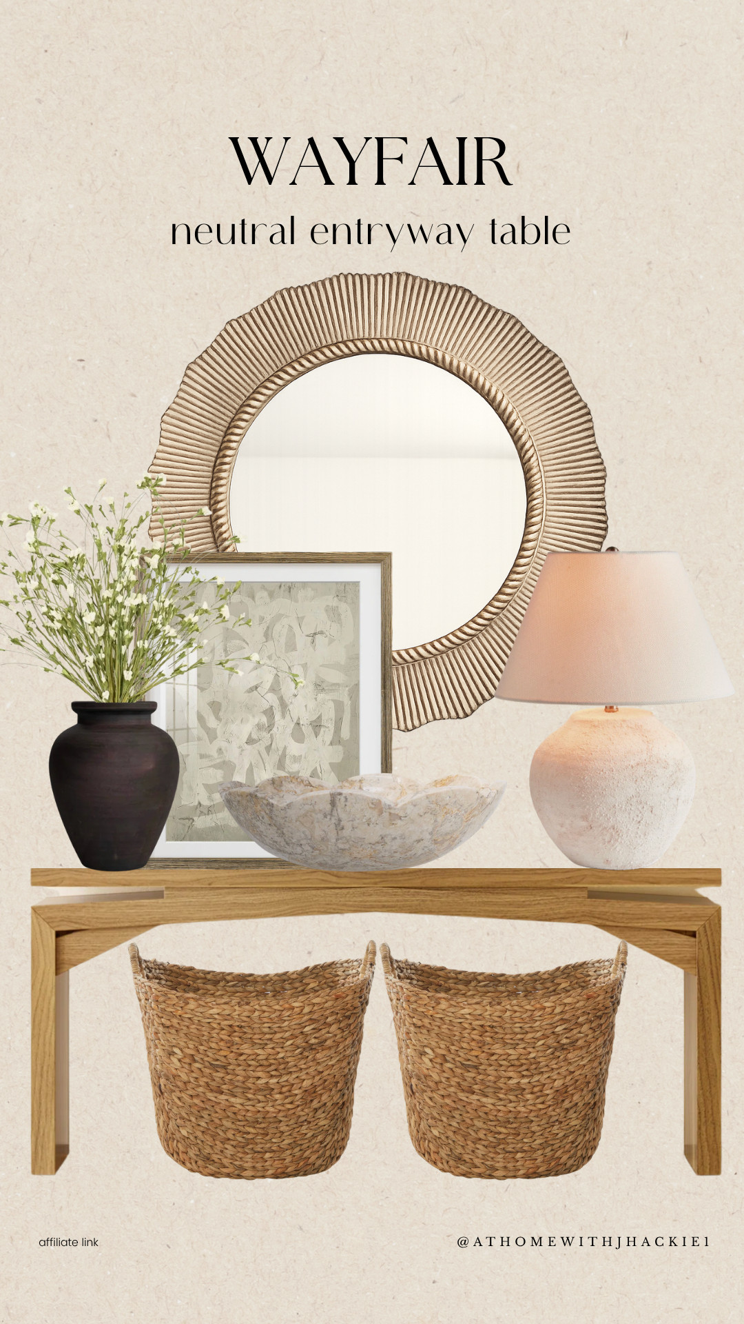 Wayfair Neutral Entryway table, entryway table decor, Wayfair entryway table, neutral entryway, foyer decorating ideas, console table styling, entryway inspiration, neutral home decor, modern organic home, decorative mirror, gold mirror, ceramic bowl decor, woven baskets, table lamp styling, entryway organization, foyer design, minimalist home decor, organic modern style, welcoming entryway, luxury home styling, home decor inspiration, Wayfair furniture, neutral decorating ideas, designer inspired home, warm home aesthetic, entryway makeover

#LTKHome