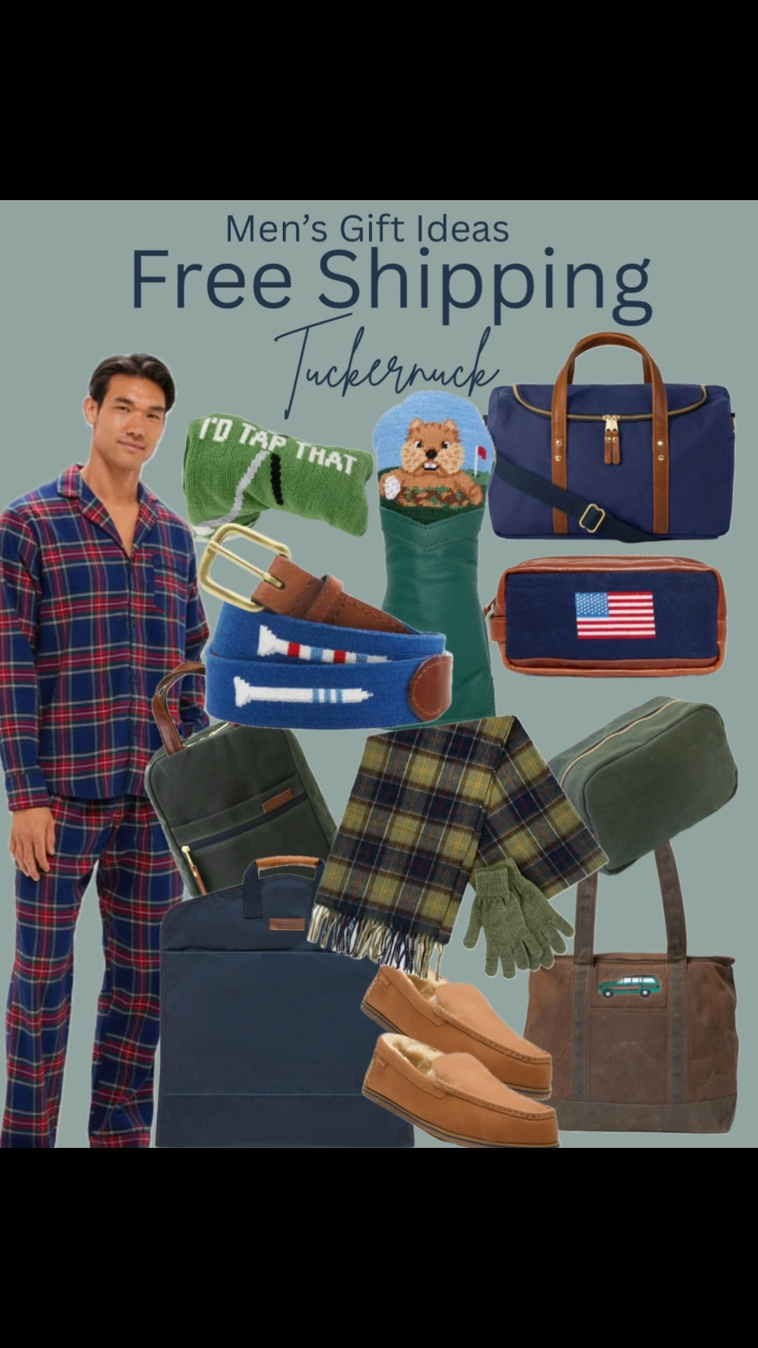 Holiday gift guide for the man in your life. Tuckenuck has free shipping and ships fast! Need it by Christmas? No problem. Gift guide/holiday shopping/gift for men/gift idea/husband/father/dad/brother/friend gifts / men’s pjs/ golf covers/ men’s travel kit / men’s duffle bag / men’s slippers

#LTKGiftGuide #LTKU #LTKMens