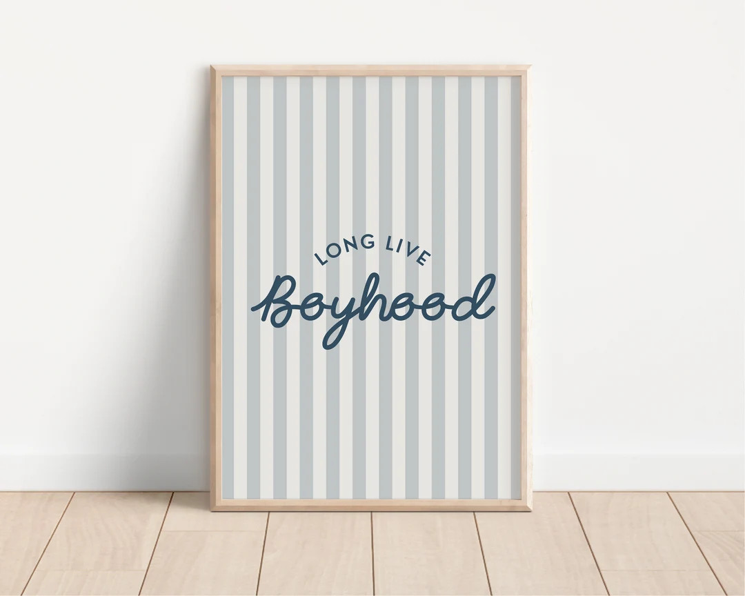 Blue Long Live Boyhood Stripe Downloadable Print, Boy Nursery Decor, Kids Room, Play Room Wall De... | Etsy (US)