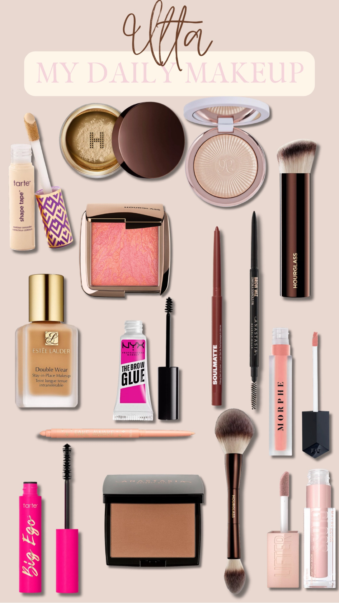 Ulta. Makeup. My daily routine. Hourglass. Tarte. Morphe. Nyx. Estée Lauder. Anastasia. Madeline. Trending. Affordable beauty. Best sellers  

Estée Lauder double wear foundation 2W0

Sheet tape, concealer shade  “fair neutral”

Maybelline lifter gloss shade “ice”

Hourglass veil translucent setting powder “ translucent”

Hourglass, ambient, lighting blush “ sublime flush”

Hourglass veil powder brush 

Vanish Seamless Finish Foundation Brush

Glow Seeker Powder Highlighter “sun idol”

Anastasia powder bronzer “saddle” 

Morphe Matte Liquid Lipstick “virgin”

Morphe Soulmatte Filling Gel Lip Liner “other half”

Anastasia Brow Wiz Precision Eyebrow Pencil “dark brown”

NYX Professional Makeup
 The Brow Glue Laminating Setting Gel

Tarte
 Big Ego Vegan Volumizing Mascara


#LTKFindsUnder50 #LTKBeauty #LTKSeasonal