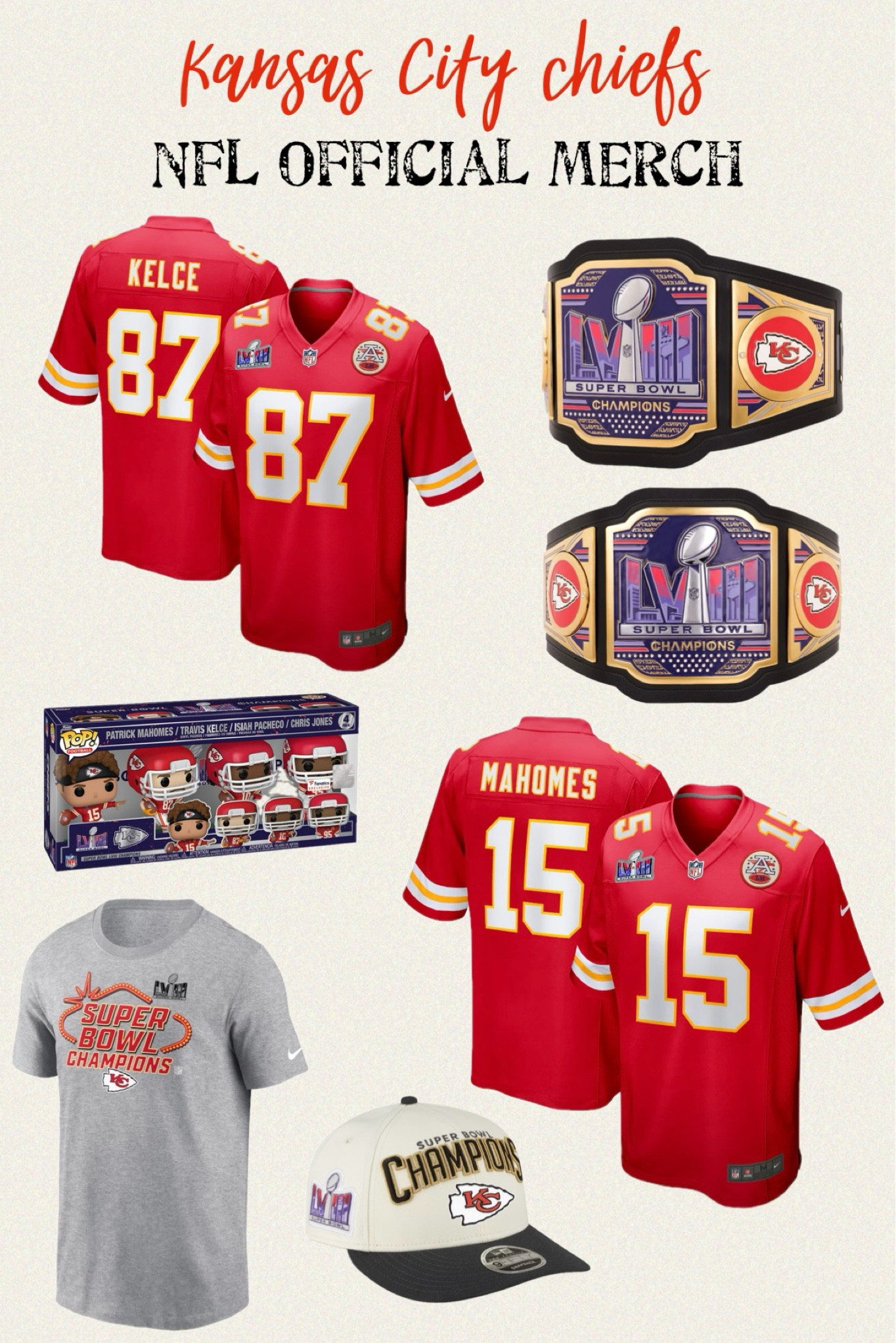 Official NFL Kansas City Chiefs Merch + free shipping! 
Men's Kansas City Chiefs Travis Kelce Nike Red Super Bowl LVIII Game Jersey / Men's Kansas City Chiefs New Era Cream/Black Super Bowl LVIII Champions Locker Room Low Profile 9FIFTY Adjustable Hat / Kansas City Chiefs Nike Heather Gray Super Bowl LVIII Champions Locker Room Trophy Collection T-Shirt /Kansas City Chiefs Funko Super Bowl LVIII Champions Fanatics Exclusive POP! Vinyl Figure Four-Pack / Men's Kansas City Chiefs Patrick Mahomes Nike Red Super Bowl LVIII Game Jersey /Kansas City Chiefs Super Bowl LVIII Champions WWE Legacy Title Belt 

Perfect Valentine’s Day gift for him


#superbowl #nfl #chiefs #football #kelce #taylorswift #traviskelce #mahomes 

#LTKfindsunder100 #LTKSeasonal #LTKGiftGuide