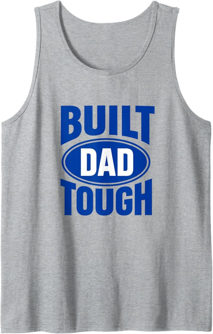Built Dad Tough Father's Day Tank Top | Amazon (US)