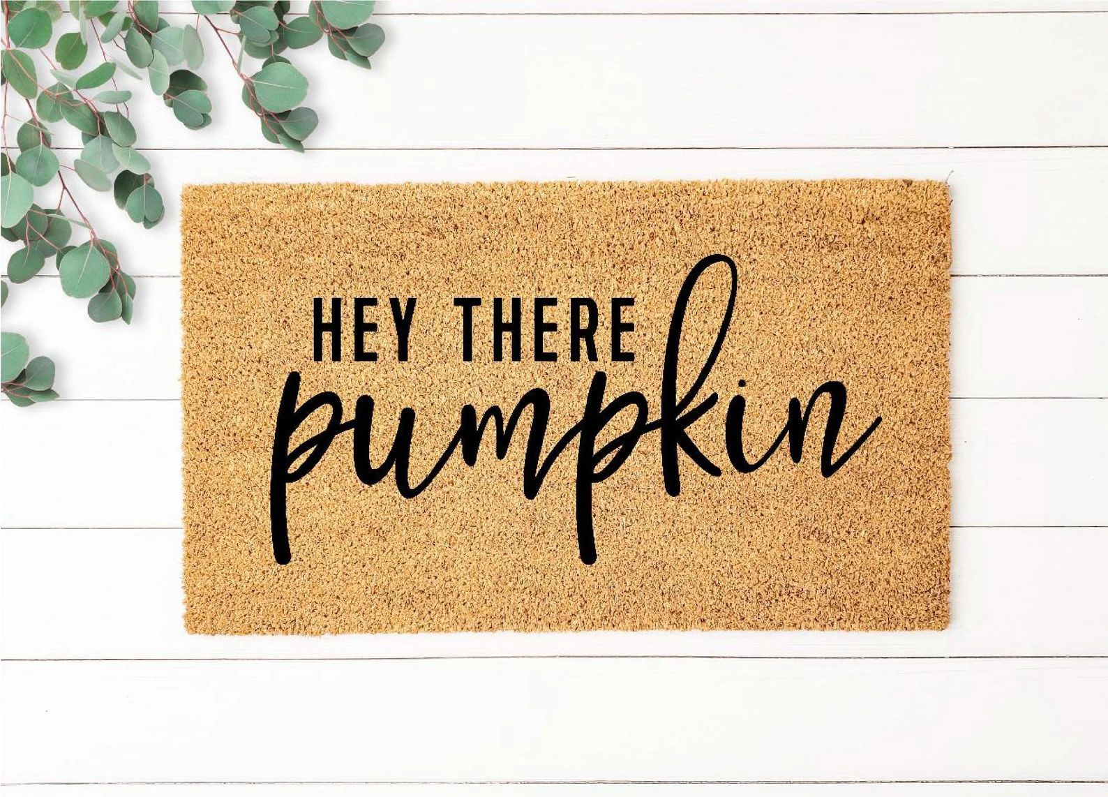 Hey There Pumpkin Doormat, Fall Welcome Mat, Fall Decor, Funny Doormat, Funny Welcome Mat, Hallow... | Etsy (US)