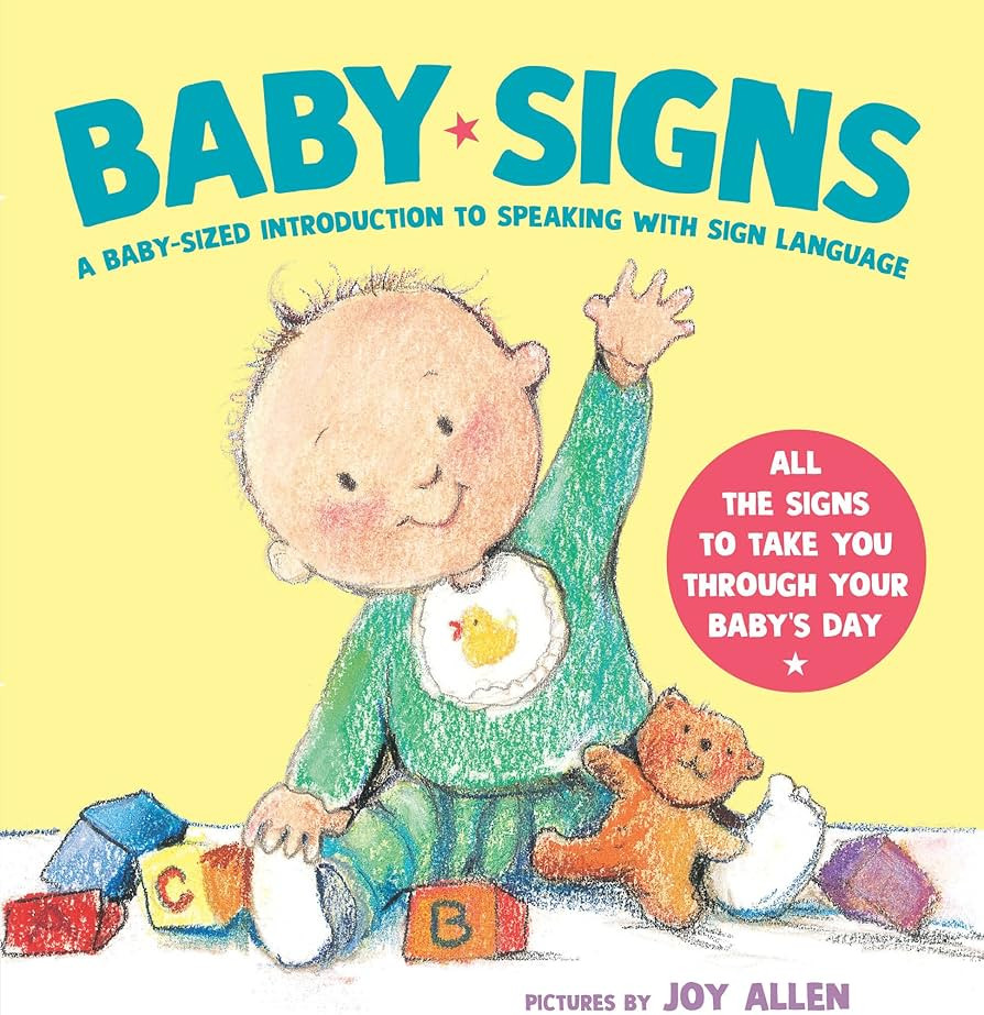 Baby Signs: A Baby-Sized Introduction to Speaking with Sign Language | Amazon (US)