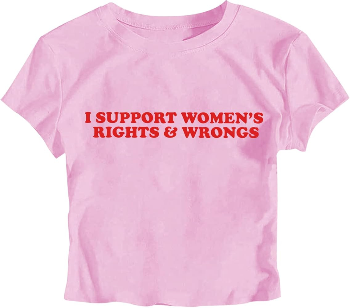 I Support Women Rights and Wrongs Shirt Women Crop Tops Girls Fashion Y2K Streetwear | Amazon (US)