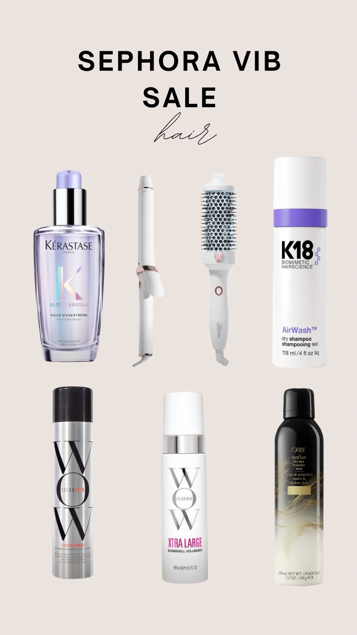 Sephora VIB spring sale Hair products and tools picks. 💜

K18, Sephora hair, hair tools, t3, thermal brush, dry shampoo, blond hair, volume hair, luxury hair products.

#LTKbeauty #LTKsalealert #LTKxSephora